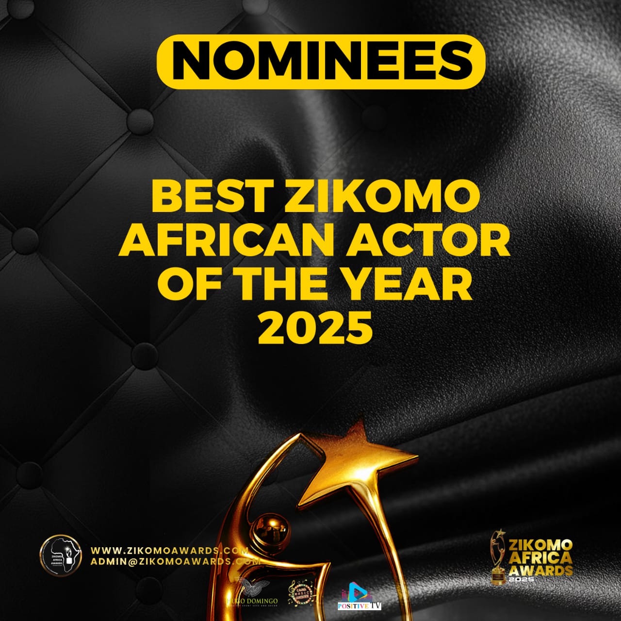 BEST ZIKOMO AFRICAN ACTOR OF THE YEAR 2025