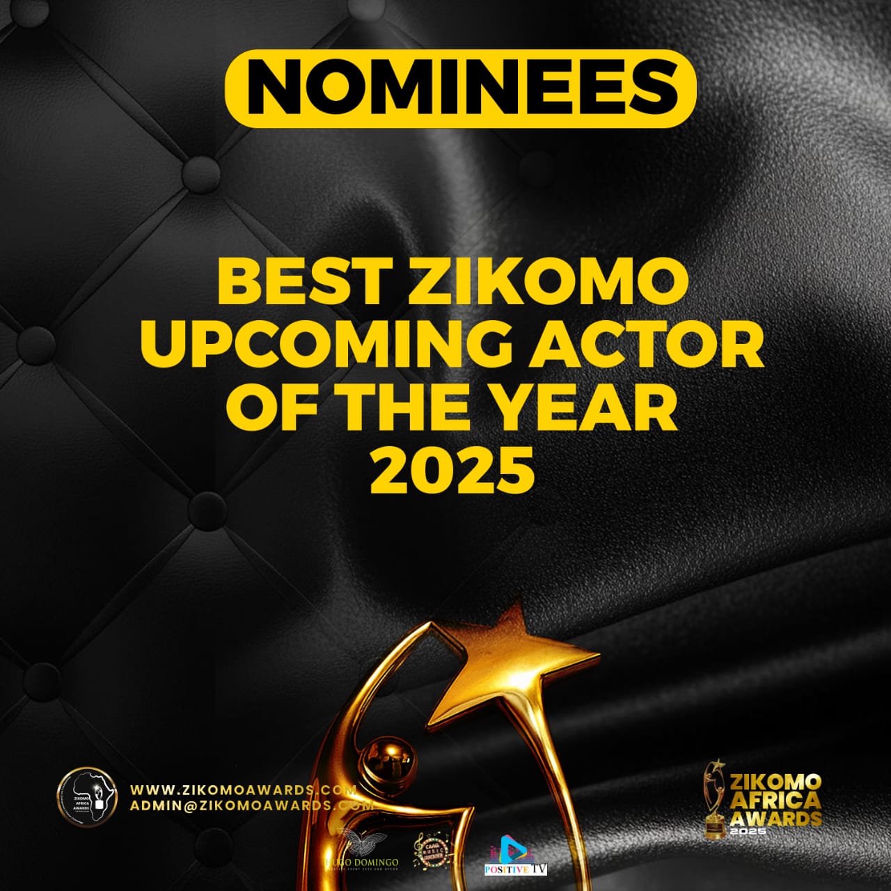 BEST ZIKOMO UPCOMING ACTOR OF THE YEAR 2025